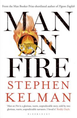 Kniha Man on Fire Stephen Kelman