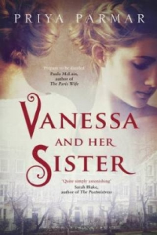 Kniha Vanessa and Her Sister Priya Parmar