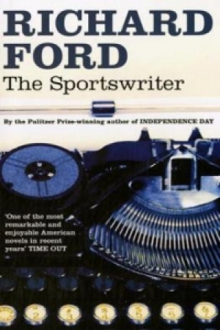 Könyv SPORTSWRITER Richard Ford