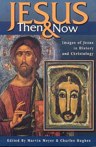 Knjiga Jesus Then and Now Ockert Meyer