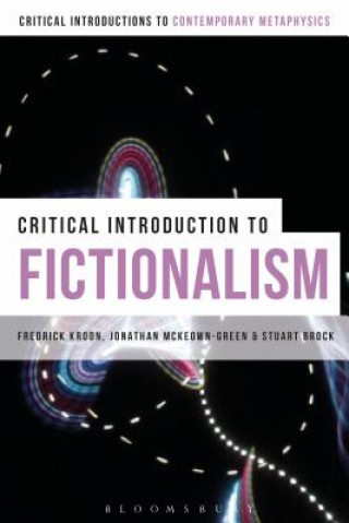 Book Critical Introduction to Fictionalism KOON FREDRICK