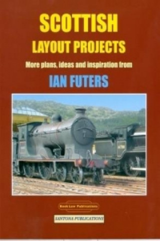 Knjiga Scottish Layout Projects Ian Futers