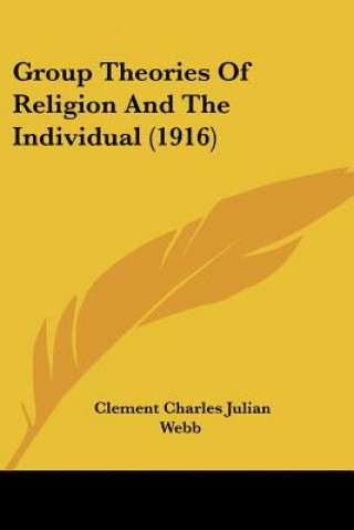 Könyv GROUP THEORIES OF RELIGION AND THE INDI 