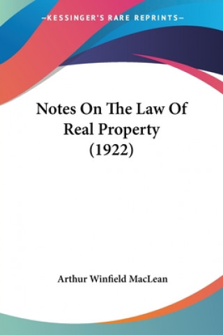 Kniha Notes On The Law Of Real Property 
