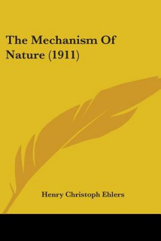 Carte Mechanism Of Nature (1911) Christoph Ehlers Henry