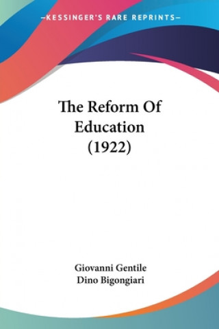 Libro THE REFORM OF EDUCATION 1922 