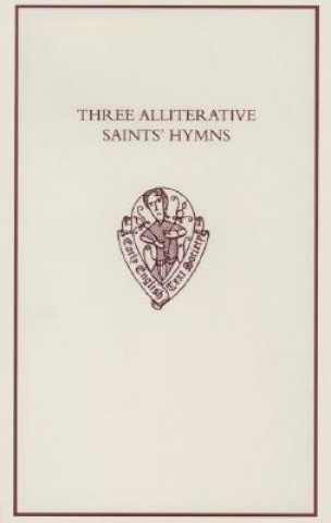 Carte Three Alliterative Saints' Hymns Ruth Kennedy