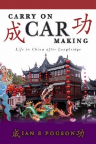 Knjiga Carry on Car Making Ian S. Pogson