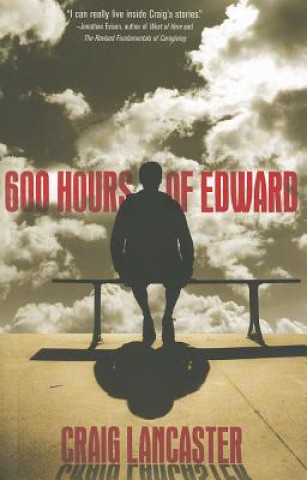 Carte 600 Hours of Edward Craig Lancaster