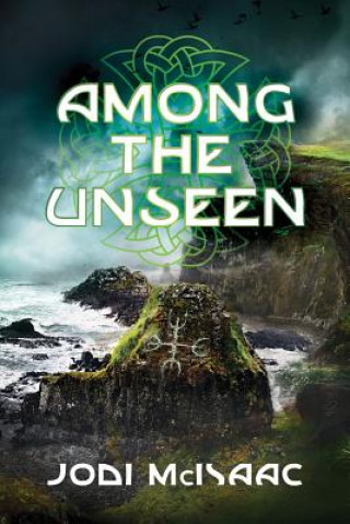 Book Among the Unseen JODI MCISAAC