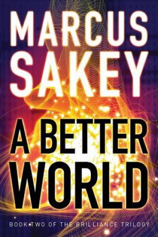 Könyv Better World MARCUS SAKEY
