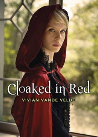 Knjiga Cloaked in Red VIVIAN VELDE
