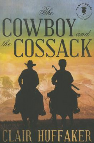 Книга Cowboy and the Cossack CLAIR HUFFAKER