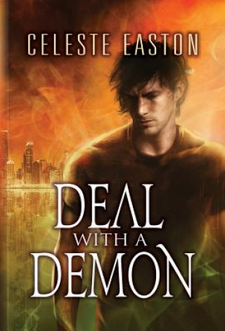 Knjiga Deal with a Demon CELESTE EASTON
