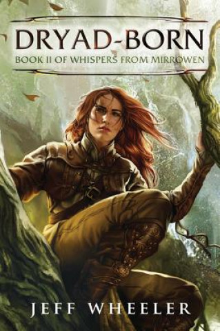 Книга Dryad-Born JEFF WHEELER