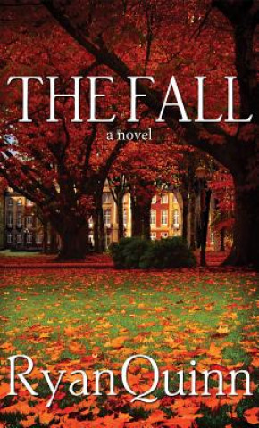 Книга Fall, The RYAN QUINN