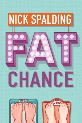 Buch Fat Chance NICK SPALDING