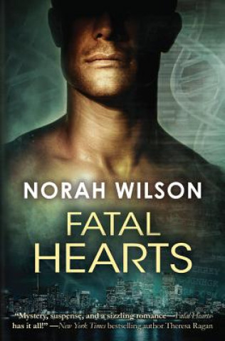 Kniha Fatal Hearts NORAH WILSON