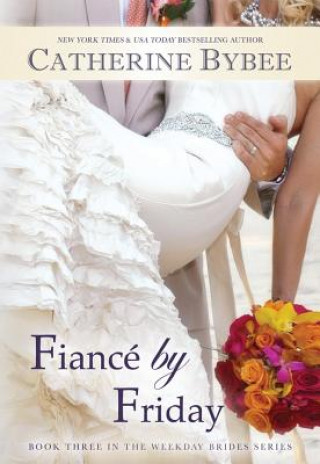 Kniha Fiance by Friday CATHERINE BYBEE