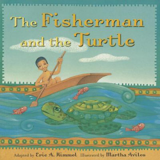 Kniha Fisherman and the Turtle ERIC KIMMEL