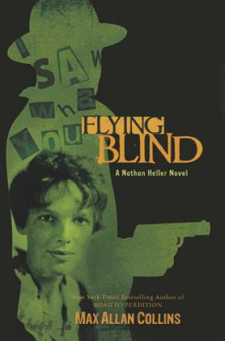 Boek Flying Blind Max Collins