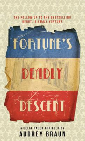Carte Fortune's Deadly Descent AUDREY BRAUN