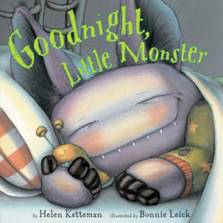 Książka Goodnight, Little Monster HELEN KETTEMAN