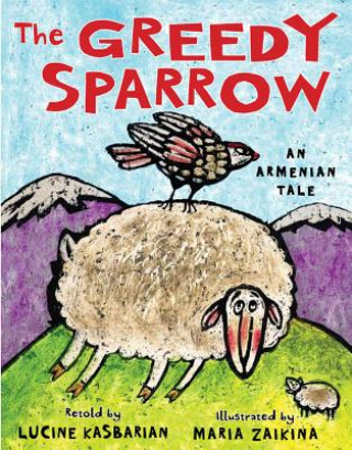 Livre Greedy Sparrow LUCINE KASBARIAN