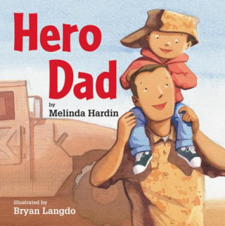 Kniha Hero Dad MELINDA HARDIN