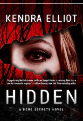 Kniha Hidden KENDRA ELLIOT
