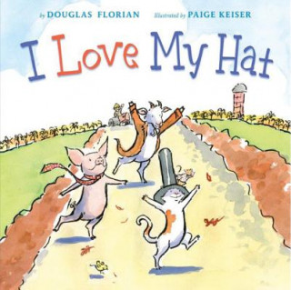 Kniha I Love My Hat DOUGLAS FLORIAN