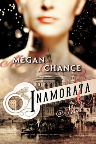 Kniha Inamorata MEGAN CHANCE