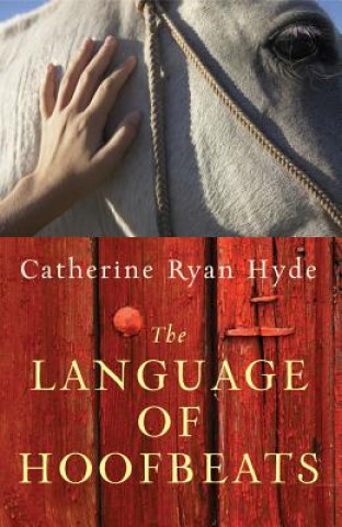 Libro Language of Hoofbeats Catherine Ryan Hyde