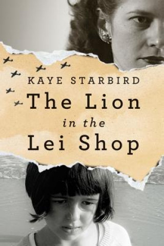 Книга Lion in the Lei Shop, The KAYE STARBIRD