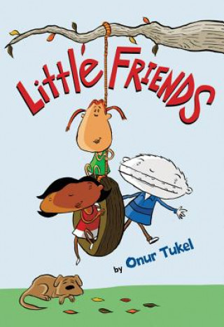 Kniha Little Friends ONUR TUKEL