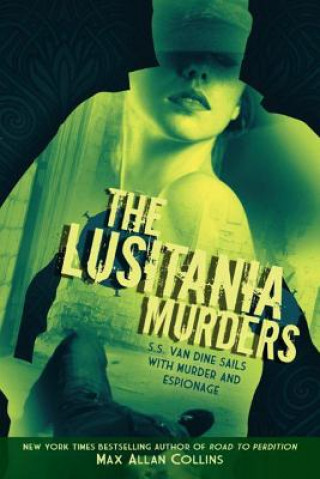 Книга Lusitania Murders, The Max Collins