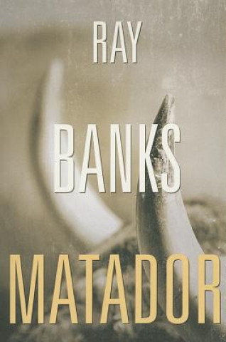 Książka Matador RAY BANKS