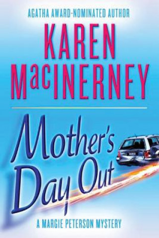 Kniha Mother's Day Out KAREN MACINERNEY