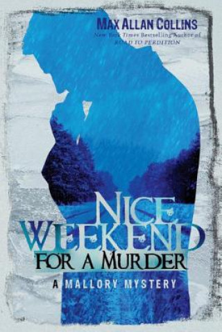 Livre Nice Weekend for a Murder Max Collins