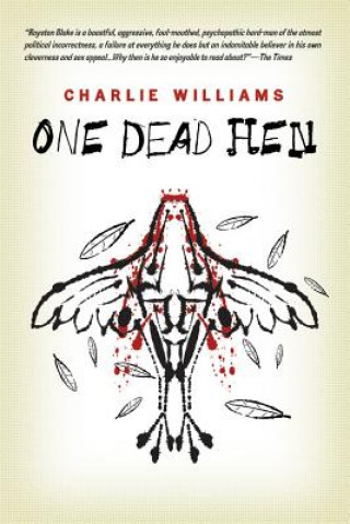 Book One Dead Hen Charlie Williams