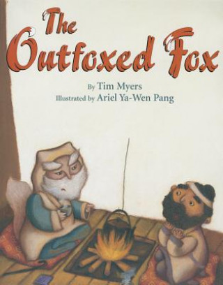 Książka Outfoxed Fox, The TIM MYERS