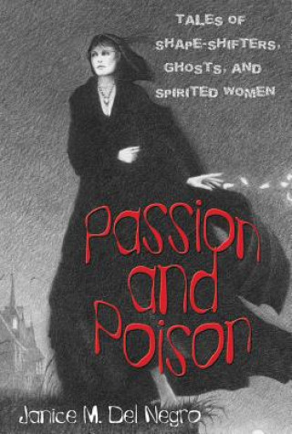 Kniha Passion and Poison JANICE NEGRO