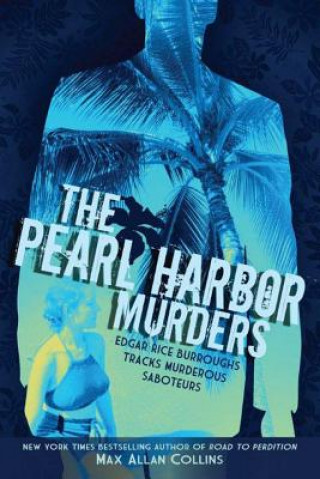 Könyv Pearl Harbor Murders, The Max Collins