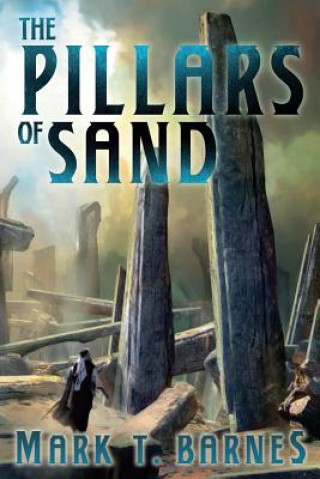 Kniha Pillars of Sand, The MARK BARNES