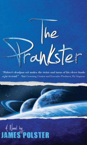 Carte Prankster: A Novella James Polster