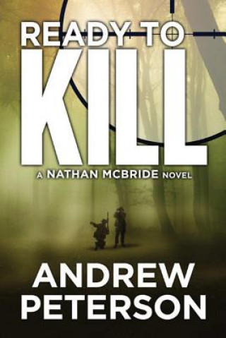 Kniha Ready to Kill ANDREW PETERSON