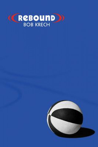 Buch Rebound BOB KRECH