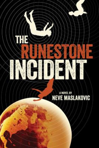 Kniha Runestone Incident NEVE MASLAKOVIC