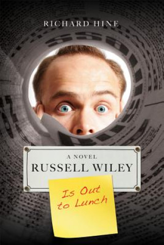 Книга Russell Wiley Is Out to Lunch RICHARD HINE