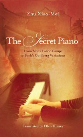 Könyv Secret Piano ZHU XIAO-MEI